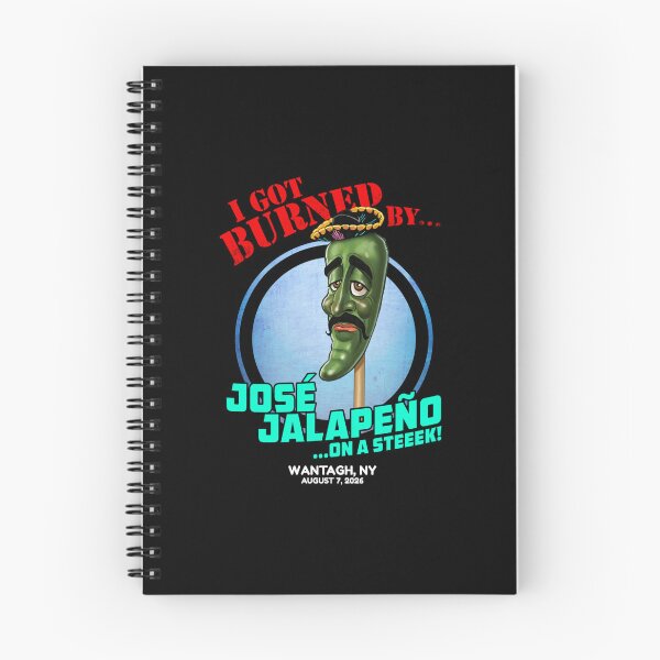 Item preview, I Got Burned By José Jalapeño On A Steek designed and sold by Glow-Paw-Studio.