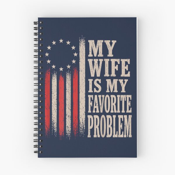 Item preview, Funny Husband Humor My Wife is My Favorite Problem Saying designed and sold by GreggRoss.