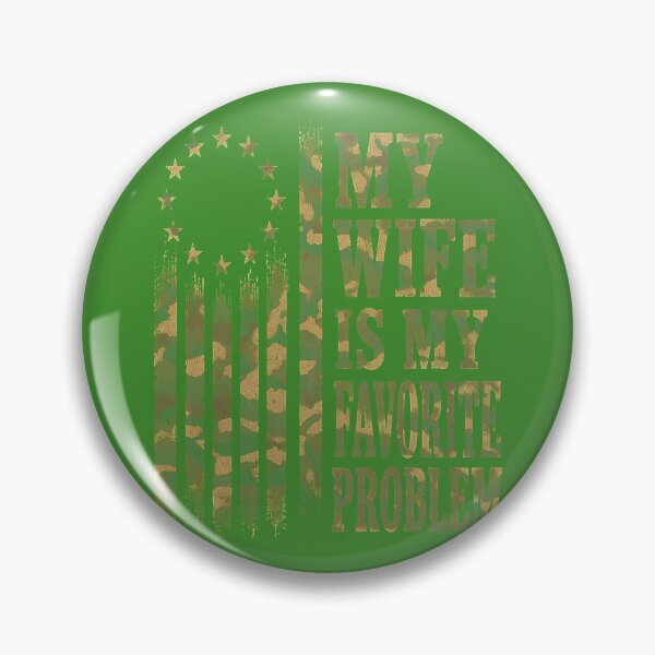 Item preview, My Wife is My Favorite Problem Camo USA Flag Military Mens designed and sold by GreggRoss.