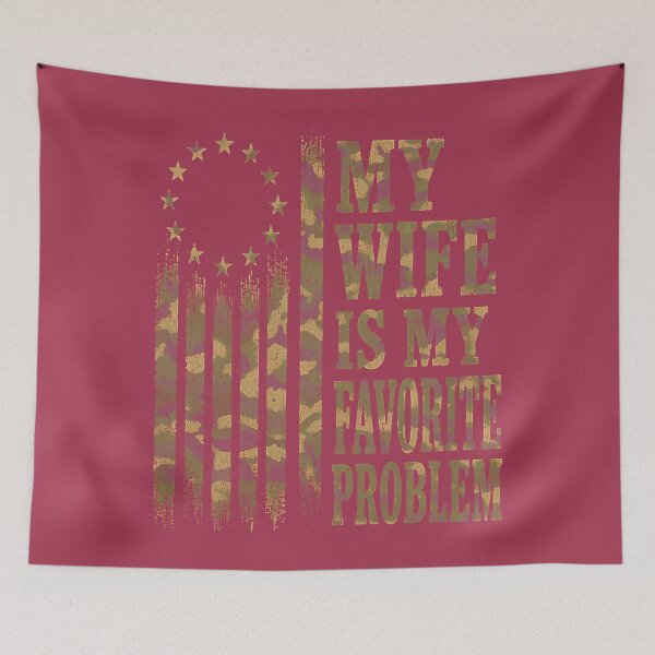 Item preview, My Wife is My Favorite Problem Camo USA Flag Military Mens designed and sold by GreggRoss.