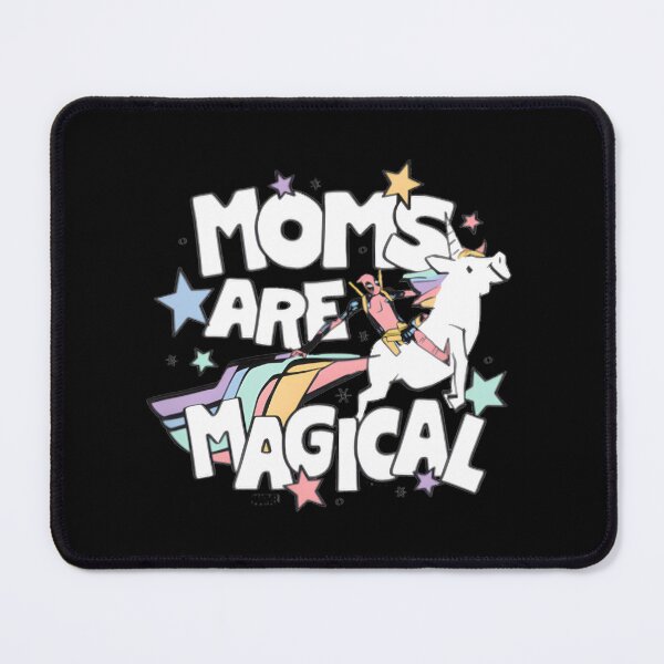 Item preview, Deadpool Moms Are Magical Mothers Day designed and sold by OrmondeDrinn.