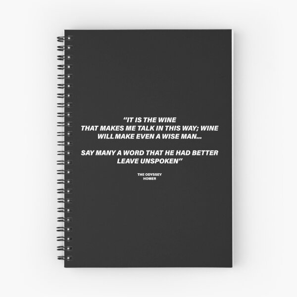 Item preview, It Is the Wine That Makes Me Talk — The Odyssey Quote (Black Version) designed and sold by LiteraryRelics.