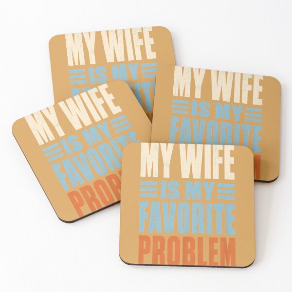 Item preview, My Wife is My Favorite Problem Funny Husband Marriage designed and sold by GreggRoss.