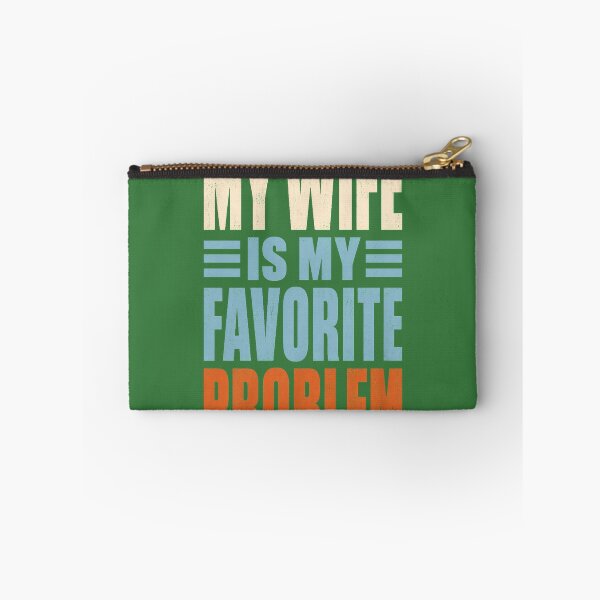 Item preview, My Wife is My Favorite Problem Funny Husband Marriage designed and sold by GreggRoss.