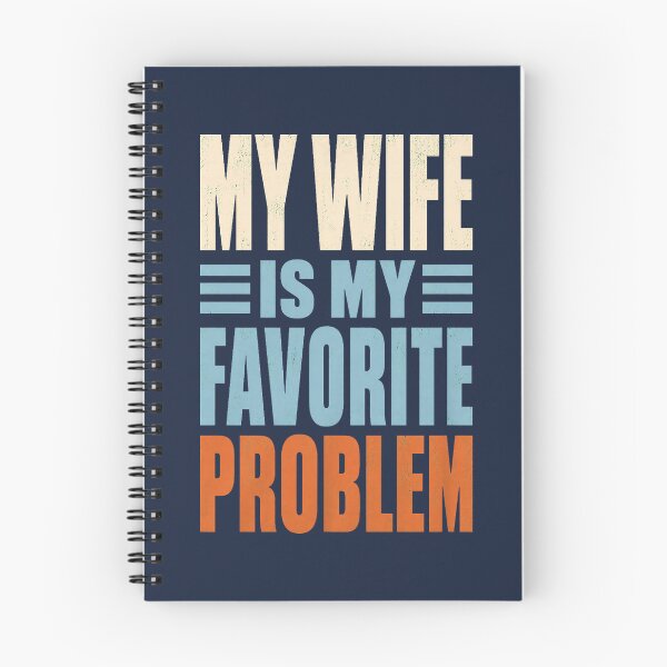 Item preview, My Wife is My Favorite Problem Funny Husband Marriage designed and sold by GreggRoss.