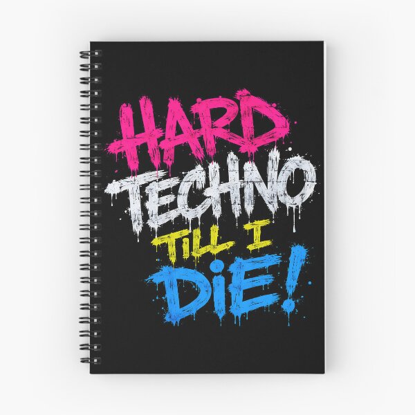 Item preview, Hard Techno Till I Die – Neon Graffiti Rave Design designed and sold by RH Design Lab.