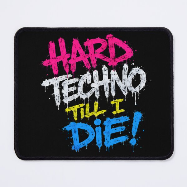 Item preview, Hard Techno Till I Die – Neon Graffiti Rave Design designed and sold by RH Design Lab.