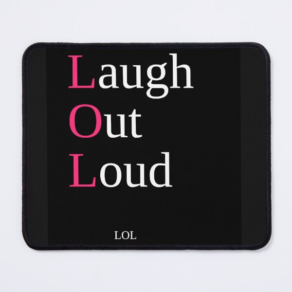 Item preview, LOL — Laugh Out Loud Colorful Typography Quote designed and sold by VzerosDigital.