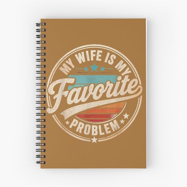 Item preview, Copy of Funny Husband Marriage Humor My Wife is My Favorite Problem designed and sold by KristineLi.