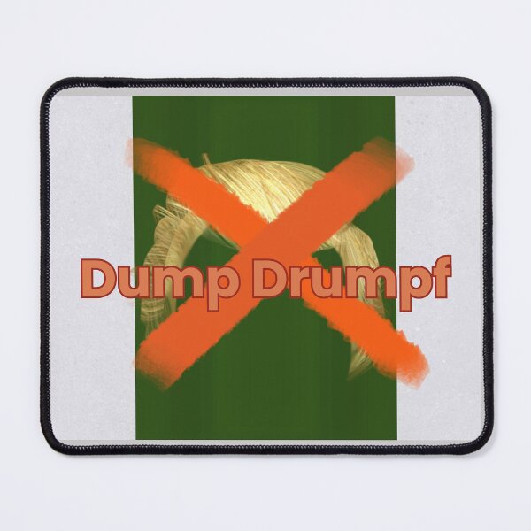 Item preview, Dump Drumpf Wide designed and sold by DD-MWP.
