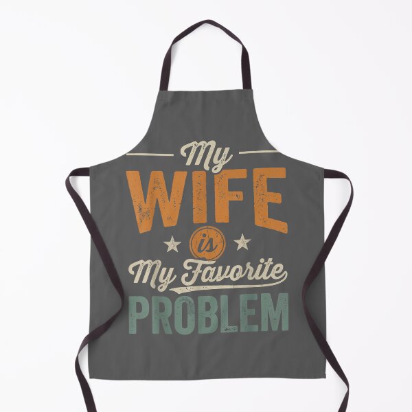 Item preview, Copy of Funny Husband Marriage Humor My Wife is My Favorite Problem designed and sold by KristineLi.