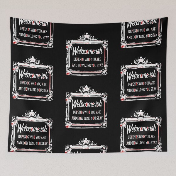 Item preview, Welcome-ish Depends Who You Are designed and sold by weirdove.