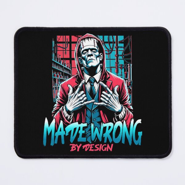 Item preview, Made Wrong By Design | Frankenstein Streetwear designed and sold by FadedFrequency.