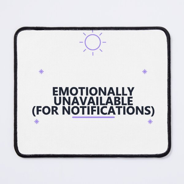 Item preview, Emotionally Unavailable designed and sold by good-graffity.