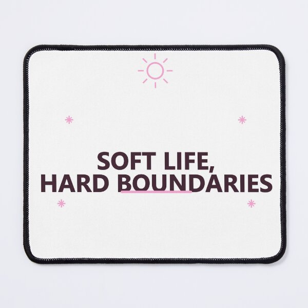 Item preview, Soft Life Hard Boundaries designed and sold by good-graffity.