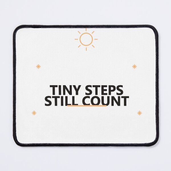 Item preview, Tiny Steps Still Count designed and sold by good-graffity.