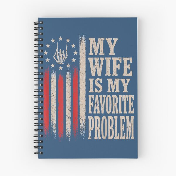 Item preview, Funny Husband Humor My Wife is My Favorite Problem designed and sold by mjohnson9.