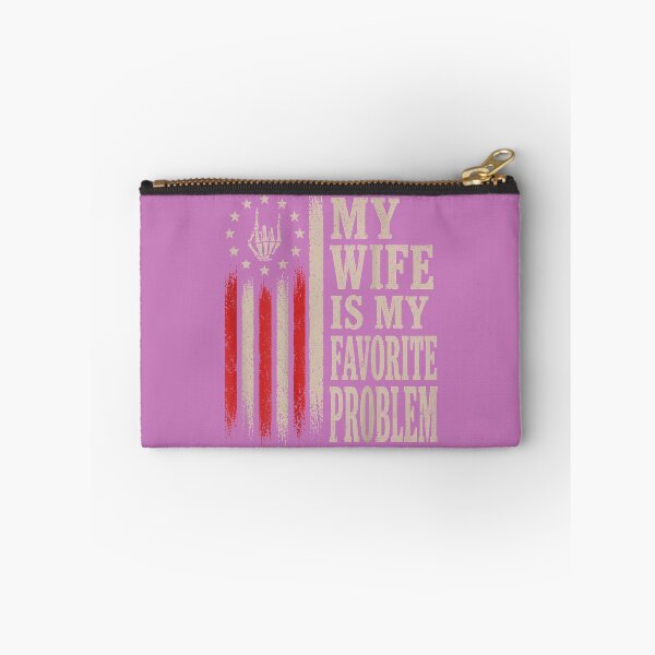 Item preview, Funny Husband Humor My Wife is My Favorite Problem designed and sold by mjohnson9.