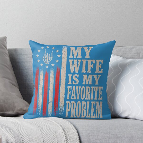 Item preview, Funny Husband Humor My Wife is My Favorite Problem designed and sold by mjohnson9.