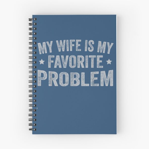 Item preview, Funny Husband Humor My Wife is My Favorite Problem designed and sold by mjohnson9.