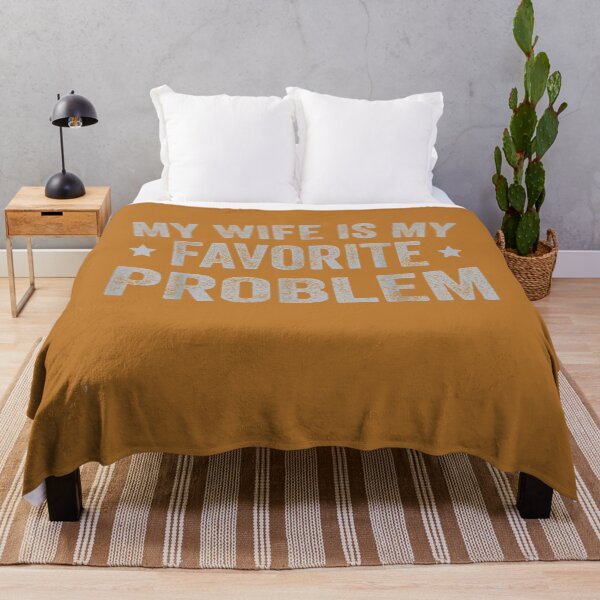 Item preview, Funny Husband Humor My Wife is My Favorite Problem designed and sold by mjohnson9.