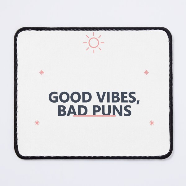 Item preview, Good Vibes Bad Puns designed and sold by good-graffity.