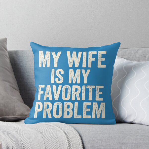 Item preview, My Wife is My Favorite Problem Funny Vintage Husband Graphic designed and sold by mjohnson9.