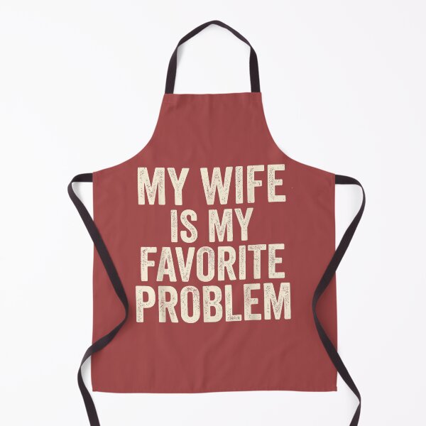 Item preview, My Wife is My Favorite Problem Funny Vintage Husband Graphic designed and sold by mjohnson9.