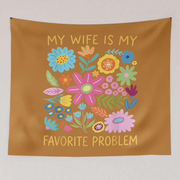 Item preview, Funny Husband Humor My Wife is My Favorite Problem designed and sold by mjohnson9.