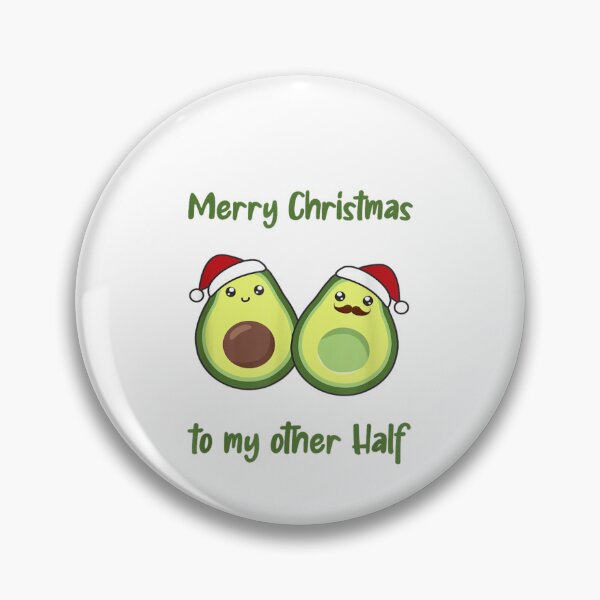 Item preview, Merry Christmas to My Avocado Half designed and sold by lilybaker3389.