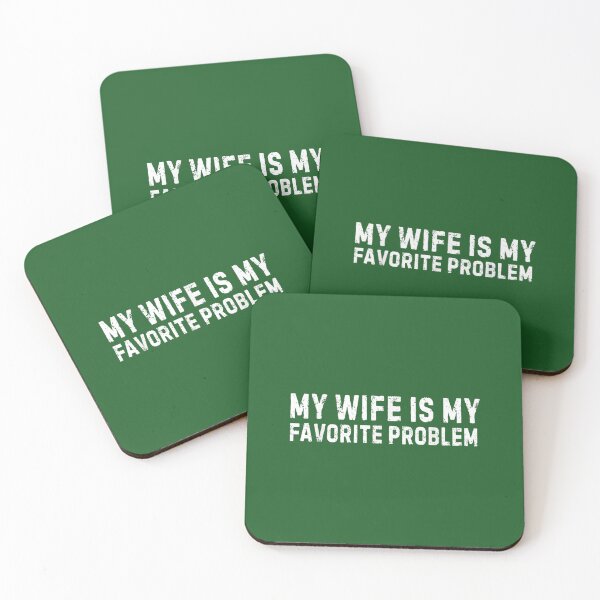 Item preview, Funny Husband Humor My Wife is My Favorite Problem designed and sold by FrankIsabel.