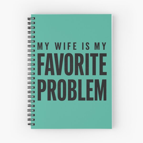 Item preview,  Funny Husband Humor My Wife is My Favorite Problem designed and sold by FrankIsabel.
