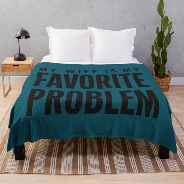 Item preview, Funny Husband Humor My Wife is My Favorite Problem designed and sold by FrankIsabel.