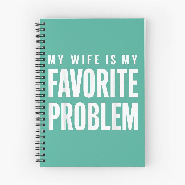 Item preview, Funny Husband Humor My Wife is My Favorite Problem designed and sold by FrankIsabel.