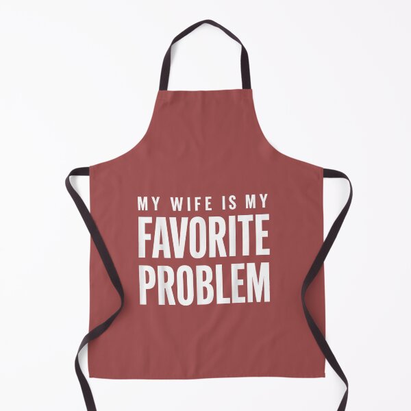 Item preview, Funny Husband Humor My Wife is My Favorite Problem designed and sold by FrankIsabel.