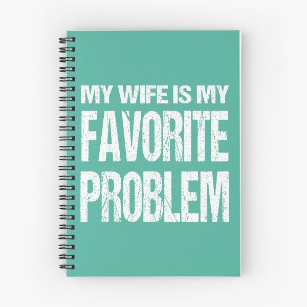 Item preview,  Funny Husband Humor My Wife is My Favorite Problem designed and sold by FrankIsabel.