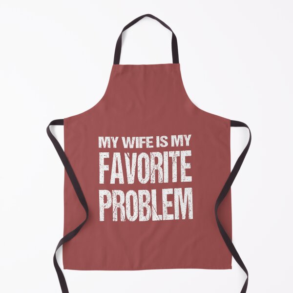 Item preview,  Funny Husband Humor My Wife is My Favorite Problem designed and sold by FrankIsabel.