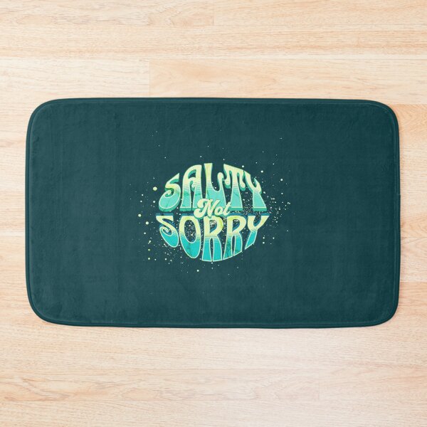 Item preview, Salty Not Sorry designed and sold by VibetheSeason.
