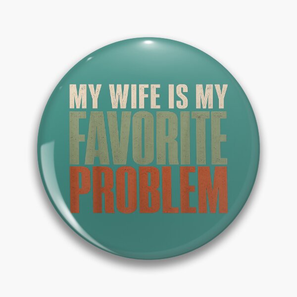 Item preview, Funny My Wife is My Favorite Problem American Flag  designed and sold by ArleneRowe.