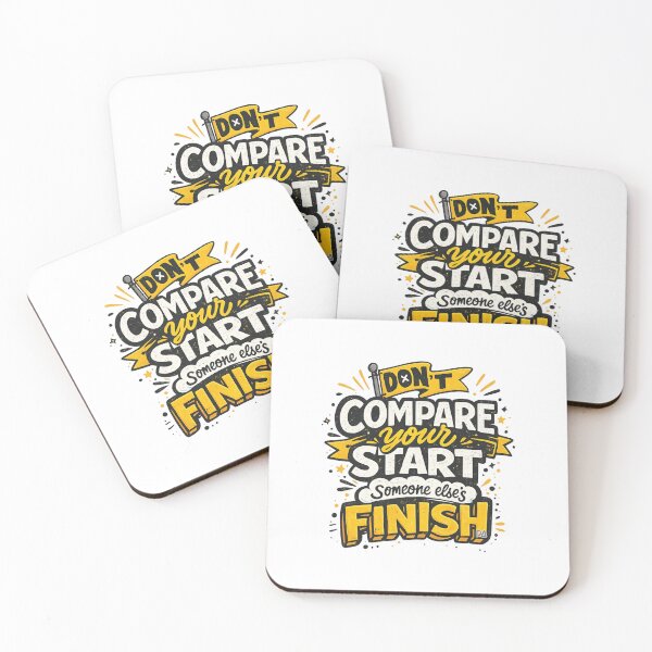 Item preview, Dont Compare Your Start To Someone Elses Finish Motivational Typography Graphic designed and sold by DesignArtist.ia.