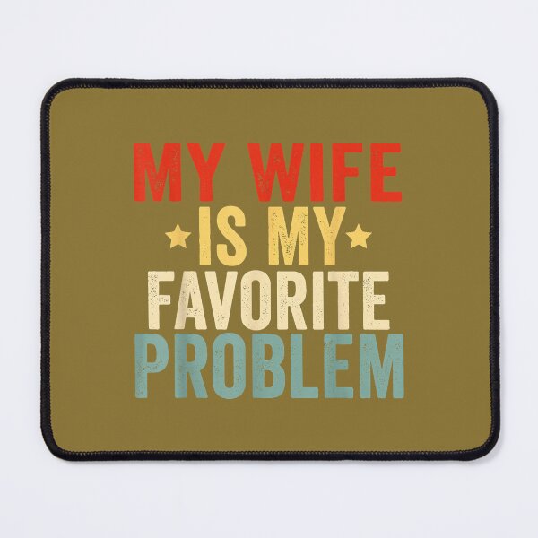 Item preview,  Funny My Wife is My Favorite Problem American Flag  designed and sold by ArleneRowe.