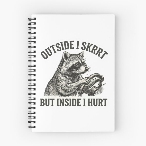 Item preview, Outside I Skrrt But Inside I Hurt Funny Driving Raccoon Meme Quote designed and sold by raedattia.