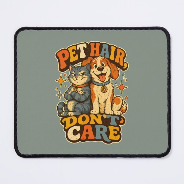 Item preview, Pet Hair, Don't Care — Retro Cat and Dog Lover Design designed and sold by Miauau Studio.