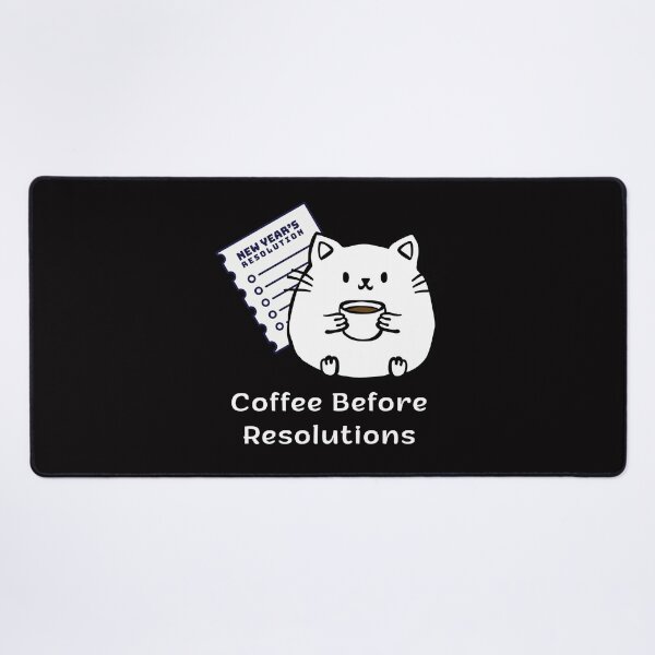 Item preview, Coffee Before Resolutions | Espresso Yourself Cats | Funny New Year Cat designed and sold by ContigoART.