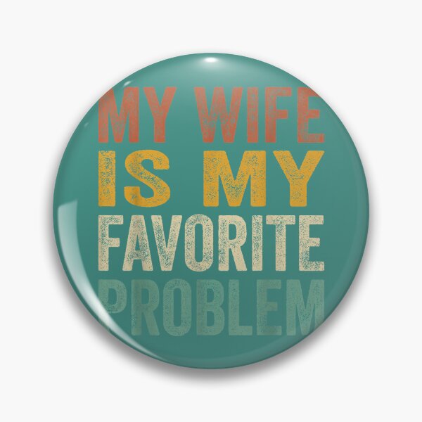 Item preview,  Funny My Wife is My Favorite Problem American Flag  designed and sold by ArleneRowe.