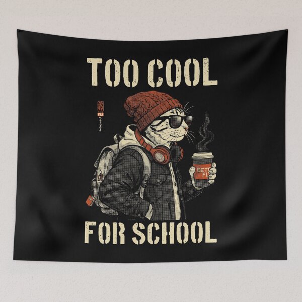 Item preview, Too Cool For School designed and sold by Betterfly 525.