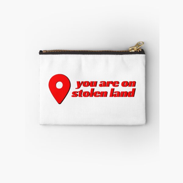 Item preview, you are on stolen land designed and sold by sadieillust.