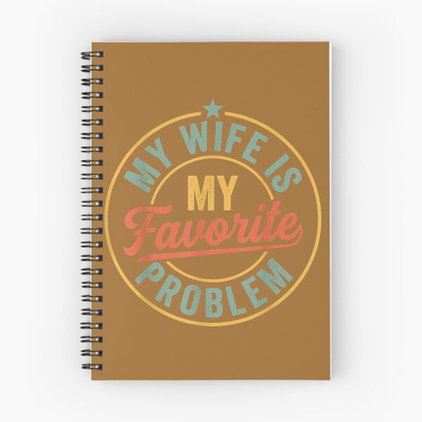 Item preview, Vintage My Wife is My Favorite Problem Funny Husband Quotes designed and sold by KristineLi.
