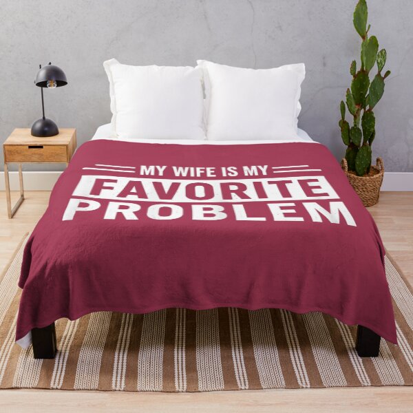 Item preview, Funny Husband Humor My Wife is My Favorite Problem Saying designed and sold by GreggRoss.