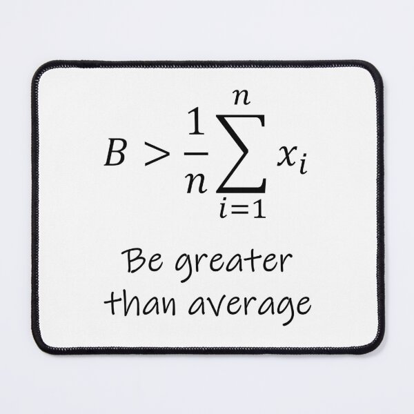 Item preview, Nerdy Be Greater than Average Math Teacher Black Text designed and sold by MathWare MathClips.